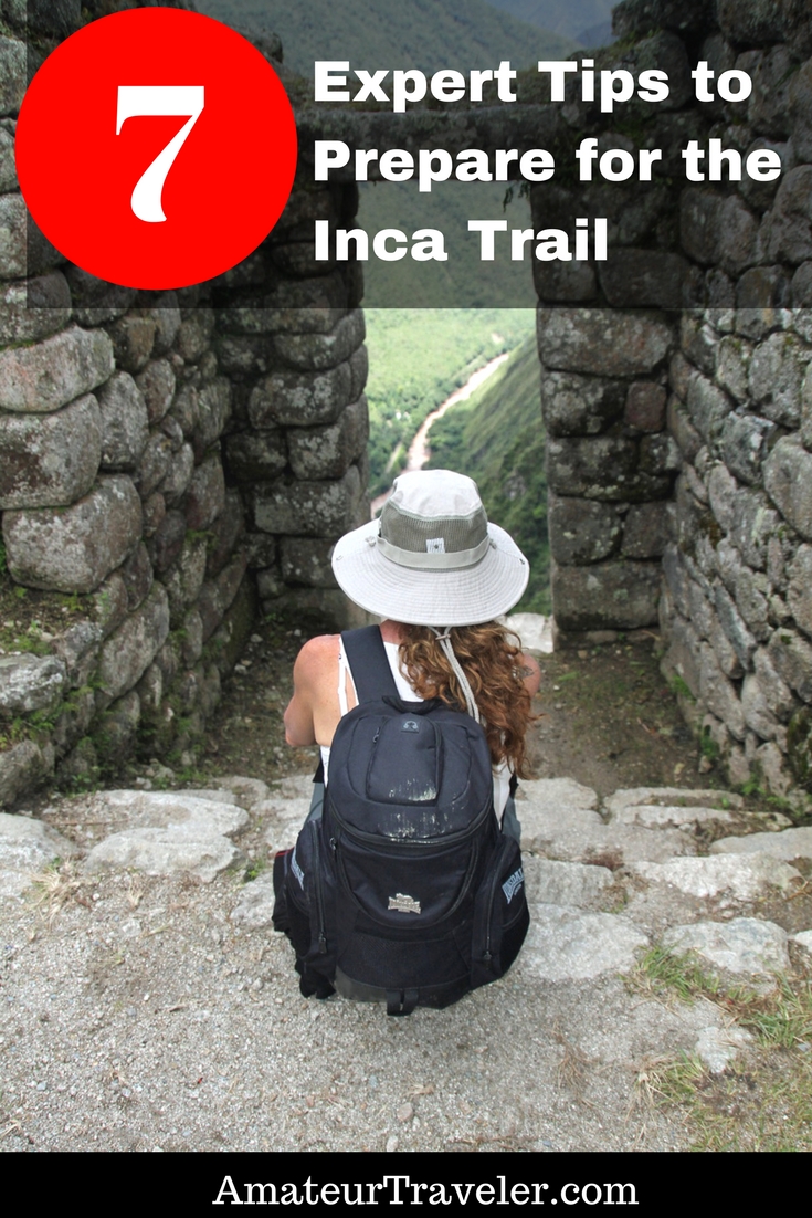 7 Expert Tips to Help You Prepare for the Inca Trail